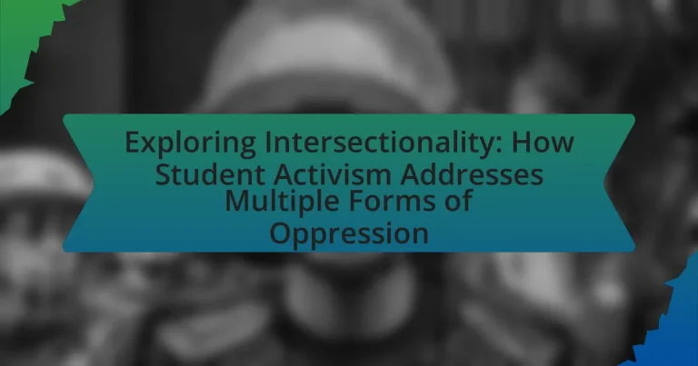 Exploring Intersectionality: How Student Activism Addresses Multiple Forms of Oppression