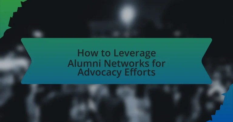 How to Leverage Alumni Networks for Advocacy Efforts