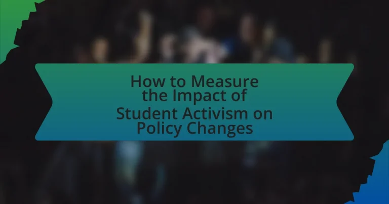 How to Measure the Impact of Student Activism on Policy Changes