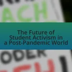 The Future of Student Activism in a Post-Pandemic World