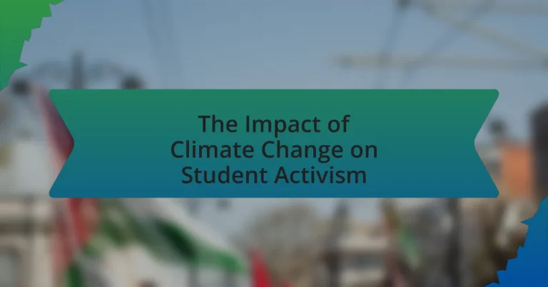 The Impact of Climate Change on Student Activism