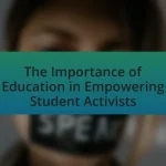 The Importance of Education in Empowering Student Activists