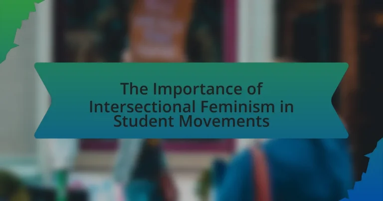 The Importance of Intersectional Feminism in Student Movements