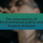 The Intersection of Environmental Justice and Student Activism