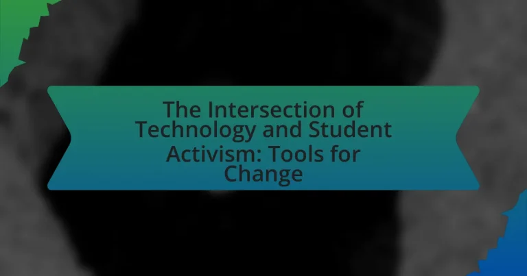 The Intersection of Technology and Student Activism: Tools for Change