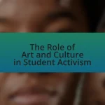 The Role of Art and Culture in Student Activism