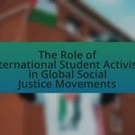 The Role of International Student Activism in Global Social Justice Movements