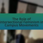 The Role of Intersectional Feminism in Campus Movements