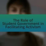 The Role of Student Government in Facilitating Activism