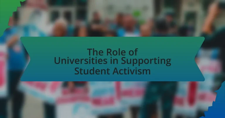 The Role of Universities in Supporting Student Activism