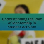 Understanding the Role of Mentorship in Student Activism